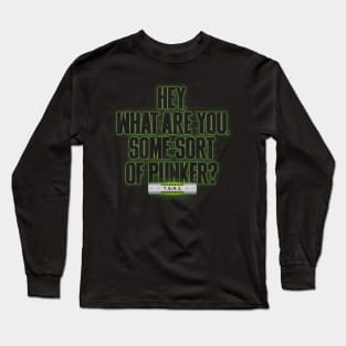 I Hate Punkers. Long Sleeve T-Shirt